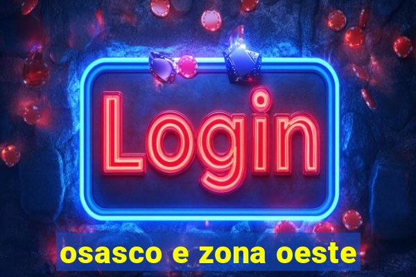 osasco e zona oeste